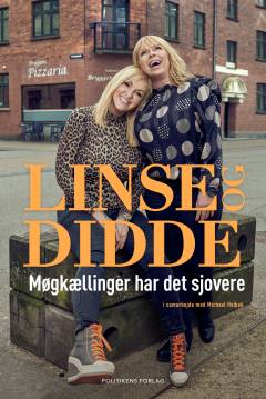 Linse og Didde : møgkællinger har det sjovere