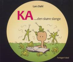 Ka - den skøre slange
