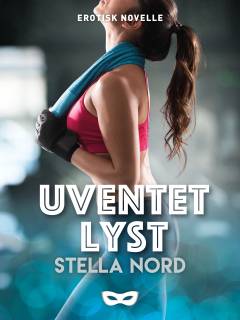 Uventet lyst