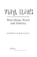 Vinyl leaves : Walt Disney World and America