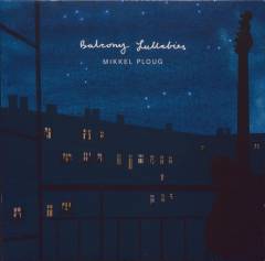Balcony lullabies