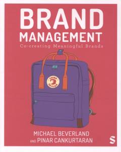 Brand management : co-creating meaningful brands