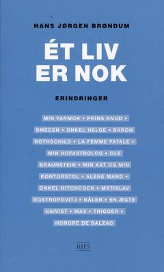 Ét liv er nok : erindringer