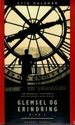 Glemsel og erindring. Bind 1