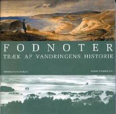Fodnoter : træk af vandringens historie