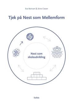 Tjek på Nest som mellemform : Nest som skoleudvikling