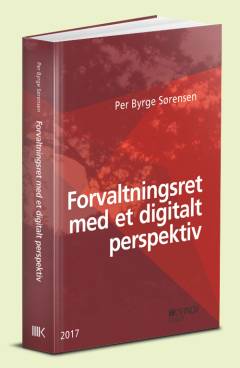 Forvaltningsret med et digitalt perspektiv