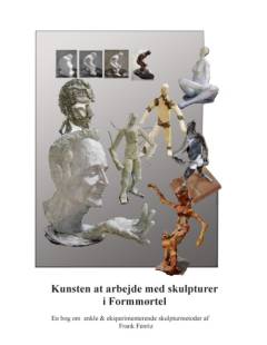 Kunsten at arbejde med skulpturer i formmørtel