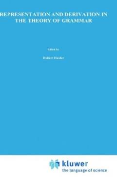 Representation and derivation in the theory of grammar