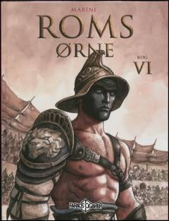 Roms ørne. Bog 6