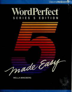 WordPerfect made easy : series 5 edition