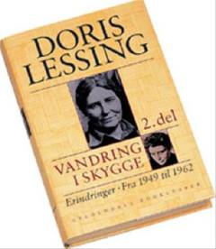 Vandring i skygge : erindringer, 2. del : fra 1949 til 1962