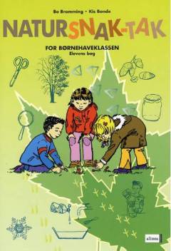 Natursnak-tak for børnehaveklassen. Elevens bog