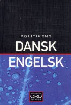 Politikens engelsk-dansk: Politikens dansk-engelsk