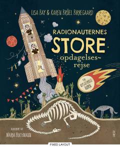 Radionauternes store opdagelsesrejse : for nysgerrige børn