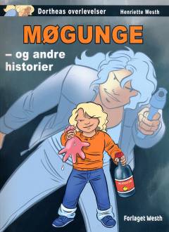 Møgunge - og andre historier