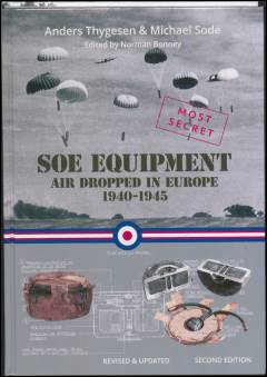 SOE equipment : air dropped in Europe 1940-1945