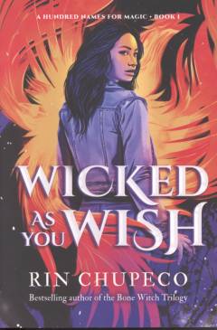 Wicked as you wish