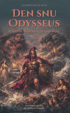 Den snu Odysseus : kykloper, sirener og troldkvinder