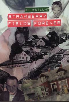 Strawberry fields forever