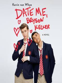Date me, Bryson Keller