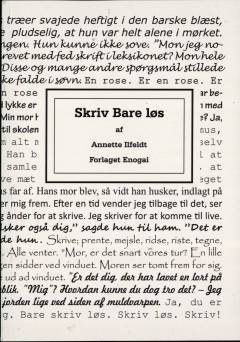 Skriv bare løs : en idébog til dig, der gerne vil være forfatter