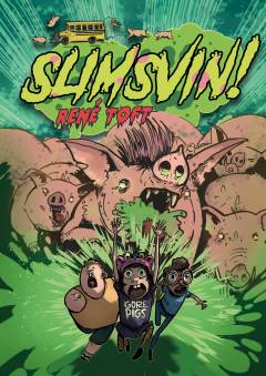 Slimsvin!