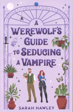 A werewolf's guide to seducing a vampire