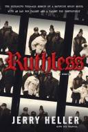 Ruthless : a memoir