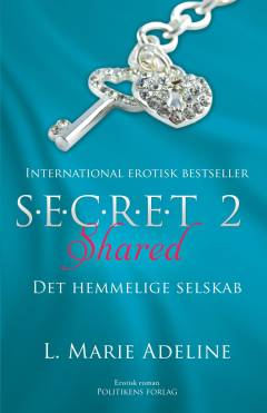 S.E.C.R.E.T. : det hemmelige selskab. 2 : Shared