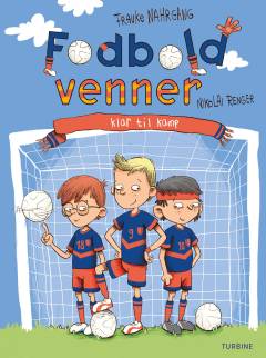 Fodboldvenner - klar til kamp