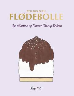 Byg din egen flødebolle