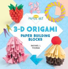3-D origami : paper building blocks