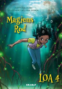 Loa - magiens rod