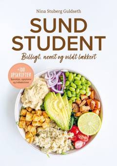 Sund student : billigt, nemt og vildt lækkert