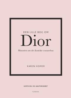 Den lille bog om Dior