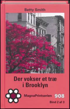 Der vokser et træ i Brooklyn. Bind 2