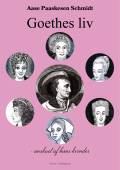 Goethes liv - anskuet af hans kvinder