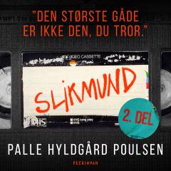 Slikmund. 2. del
