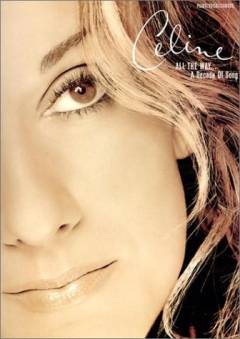All the way - : a decade of song : piano, vocal, chords