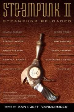 Steampunk II : steampunk reloaded
