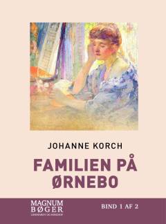 Familien på Ørnebo. Bind 2 (Stor skrift)