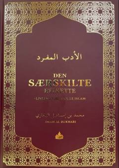 Den særskilte etikette : livsførelse ifølge islam