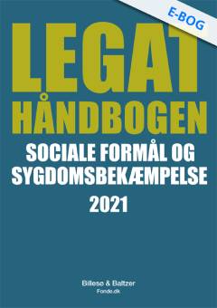 Legathåndbogen Sociale formål og sygdomsbekæmpelse. 2021 (2. udgave)