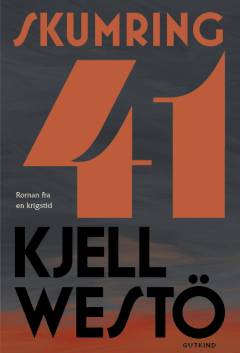 Skumring 41 : roman fra en krigstid