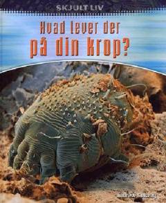Hvad lever der på din krop?