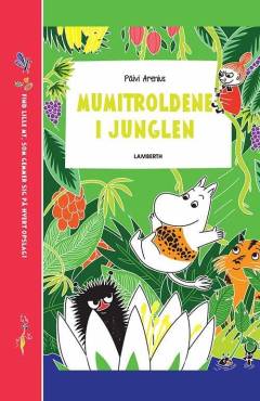 Mumitroldene i junglen : find lille My, som gemmer sig på hvert opslag!