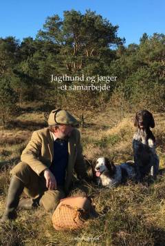 Jagthund og jæger - et samarbejde