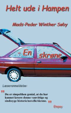 Helt ude i Hampen : en skrøne