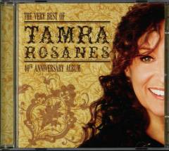 The very best of Tamra Rosanes : 40th anniversary album